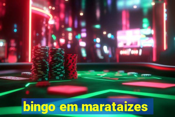 bingo em marataizes